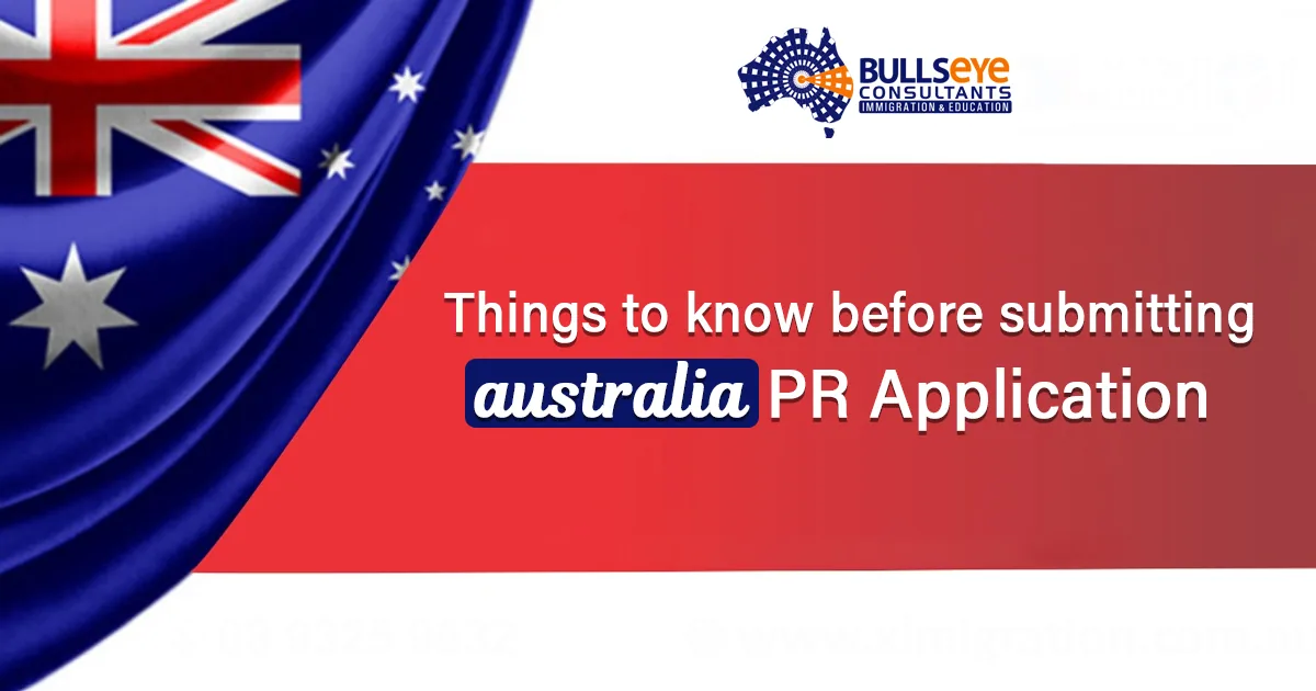 Things to know before submitting australia PR application