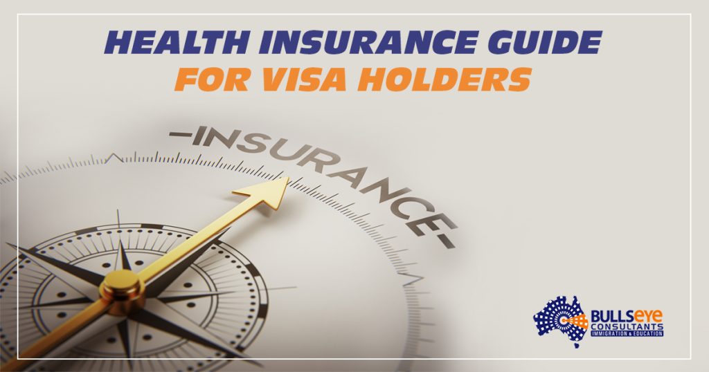 Health Insurance guide for VISA Holders