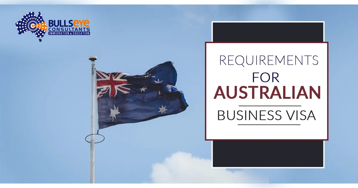 Requirements for australian business visa
