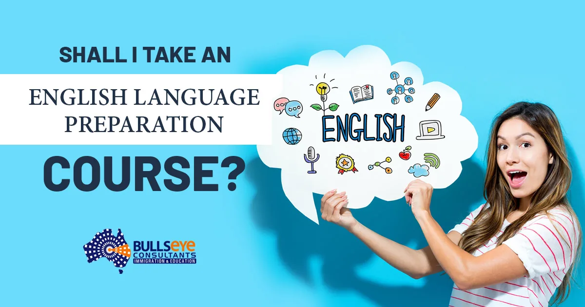 Shall I take an english language preparation course