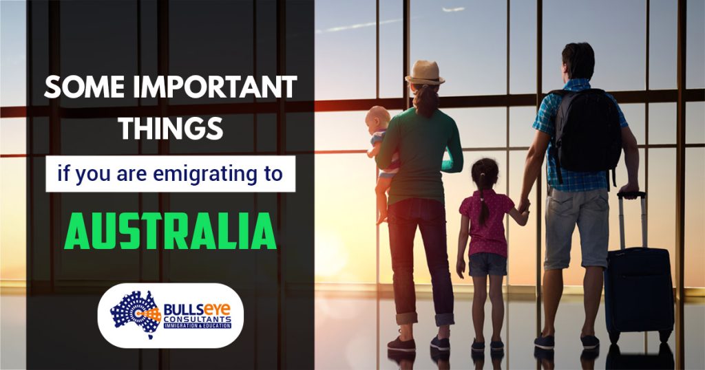 Some important things if you are emigrating to Australia