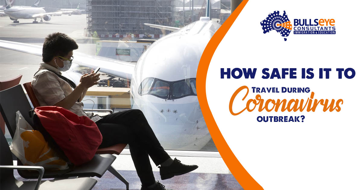 How safe is it to travel during coronavirus outbreak