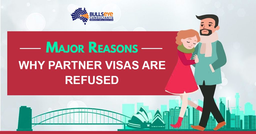 Major Reasons Why Partner Visas Are Refused