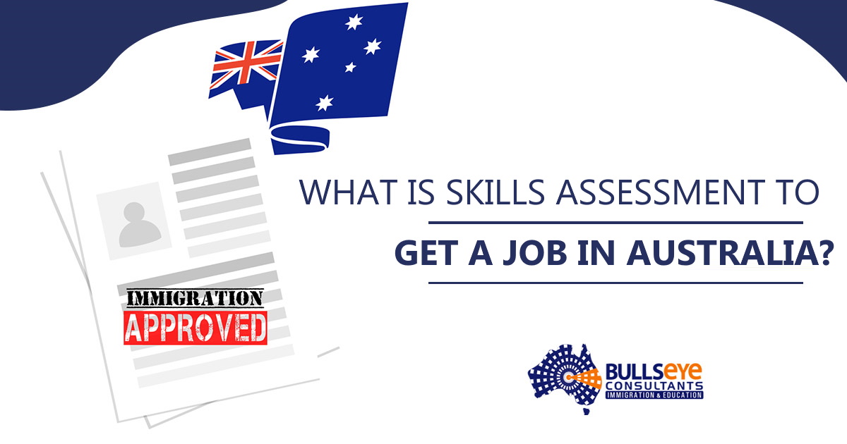 What is the Skills Assessment to get a job in Australia