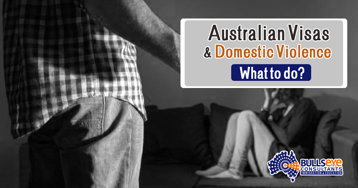 Australian Visas and Domestic Violence What to do