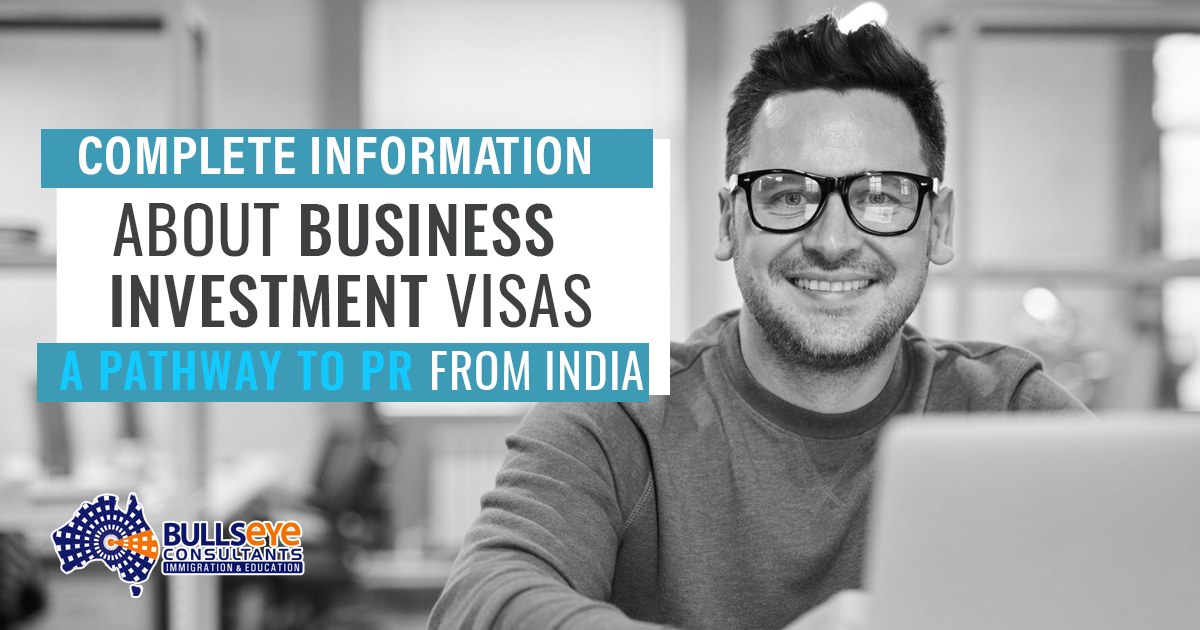 Get complete information about business investment visas, a pathway to PR From India