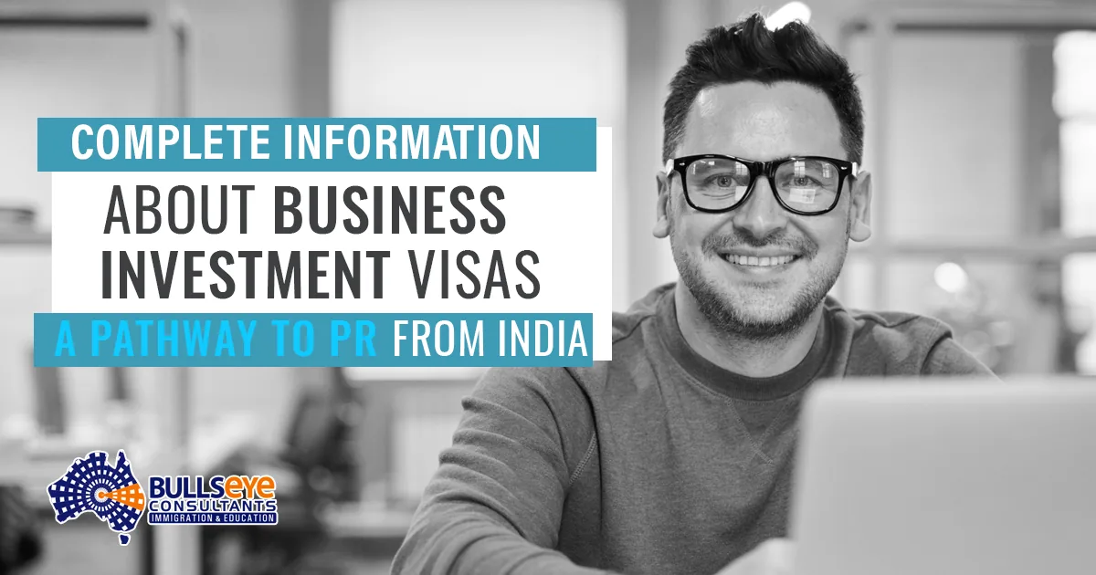 Get complete information about business investment visas, a pathway to PR From India
