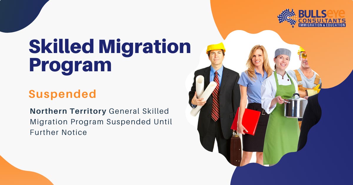 Northern Territory General Skilled Migration Program Suspended Until Further Notice