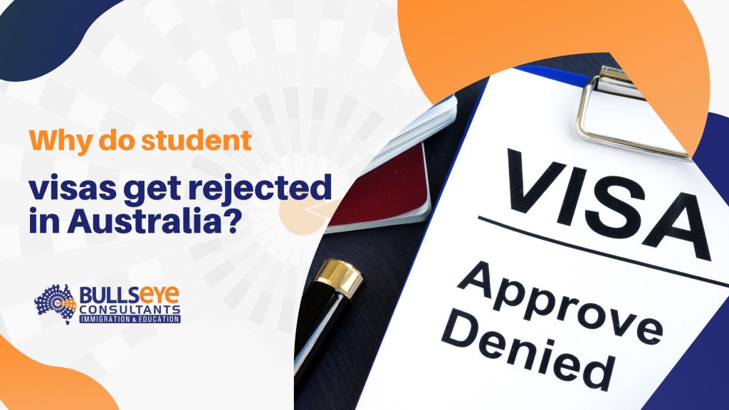 Why do student visas get rejected in Australia?